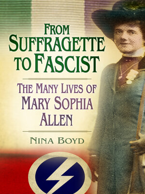 cover image of From Suffragette to Fascist
